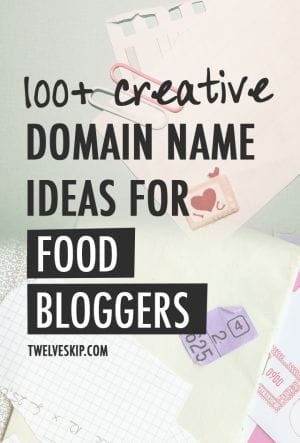 Awesome Domain Name Ideas For Food Bloggers
