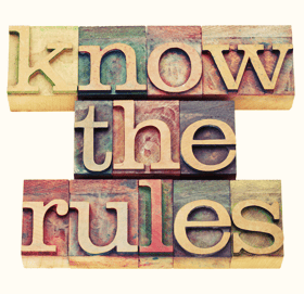 Know the rules