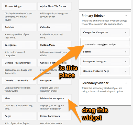 Drag the Minimalist widget to the primary sidebar